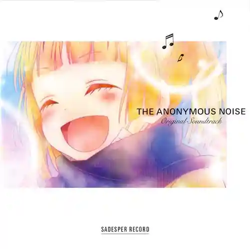 Anonymous Noise Original Soundtrack cover