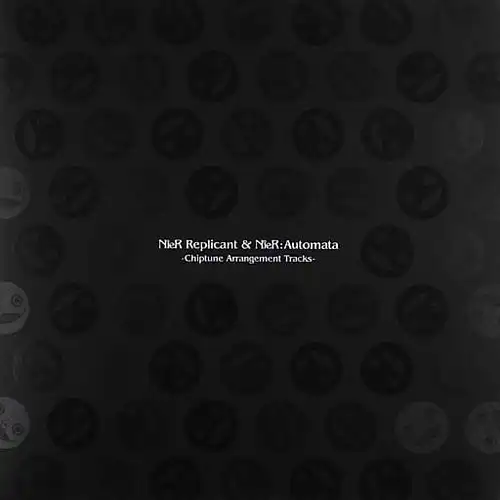 NieR Replicant & NieR:Automata - Chiptune Arrangement Tracks cover