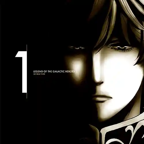 Legend of the Galactic Heroes: Die Neue These Original Soundtrack 1 cover