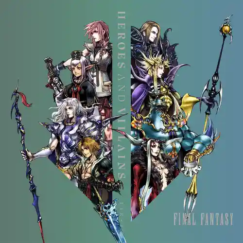Final Fantasy Heroes and Villains - FIRST cover