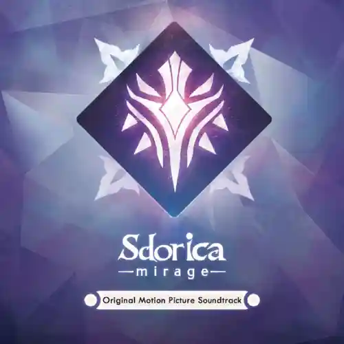 Sdorica: Mirage Original Motion Picture Soundtrack cover