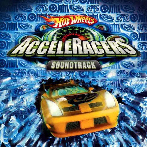 Hot Wheels AcceleRacers Soundtrack cover