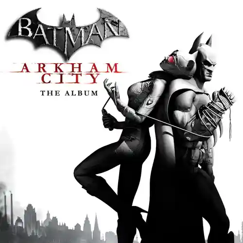 Batman: Arkham City - The Album (Deluxe Edition) cover