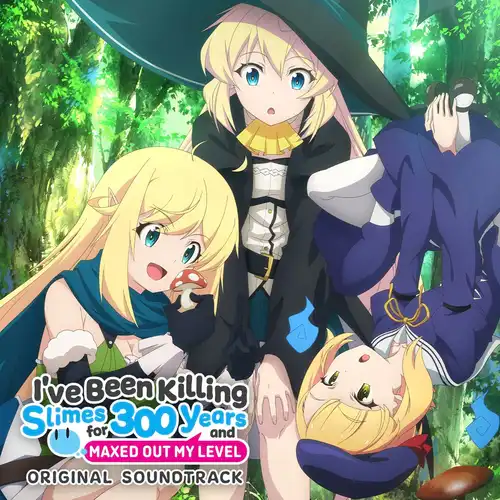 I've Been Killing Slimes for 300 Years and Maxed Out My Level Original Soundtrack cover