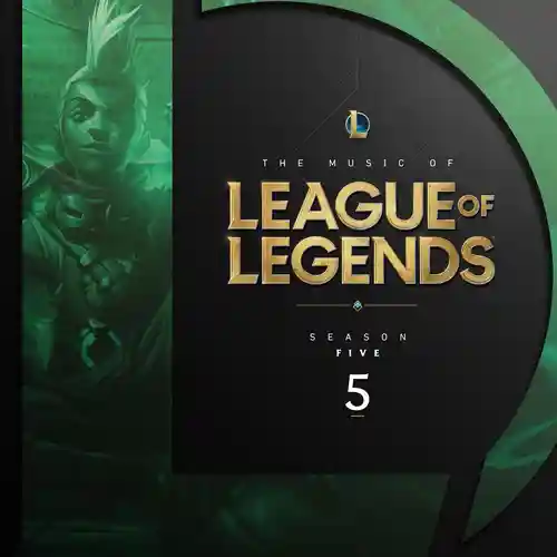League of Legends: Season 5 (Original Game Soundtrack) cover
