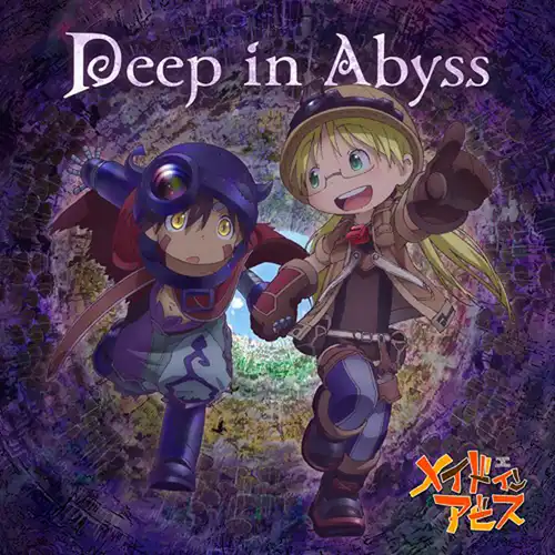 Made in Abyss - OP: Deep in Abyss cover