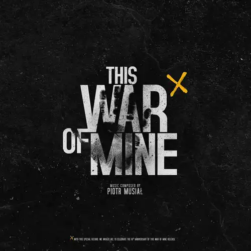 This War of Mine (10th Anniversary) cover