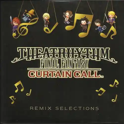 Theatrhythm Final Fantasy Curtain Call - Remix Selections cover