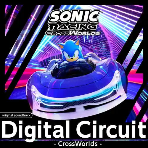 Sonic Racing: CrossWorlds - Digital Circuit - CrossWorlds - cover