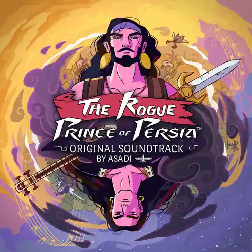 The Rogue Prince of Persia (Original Game Soundtrack) cover