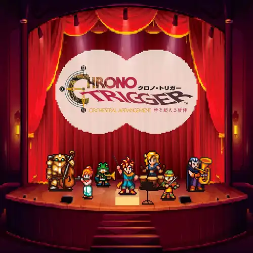 Chrono Trigger Orchestral Concert - Melodies Across Time - cover