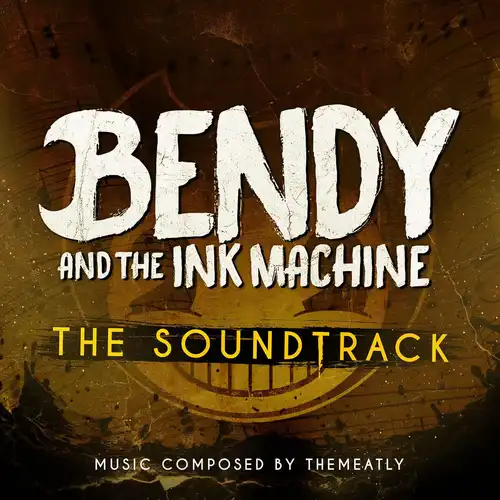 Bendy and the Ink Machine (Official Soundtrack) cover
