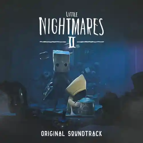 Little Nightmares II Original Soundtrack cover