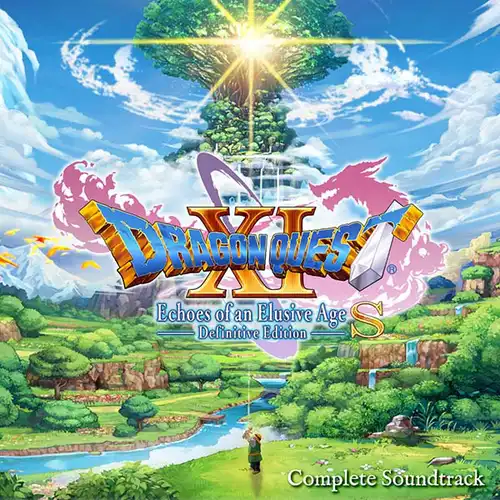 Dragon Quest XI S: Echoes of an Elusive Age Complete Soundtrack cover