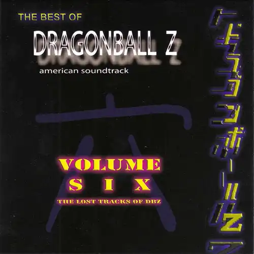 Dragonball Z American Soundtrack: The Best of Dragonball Z, Vol.6 cover