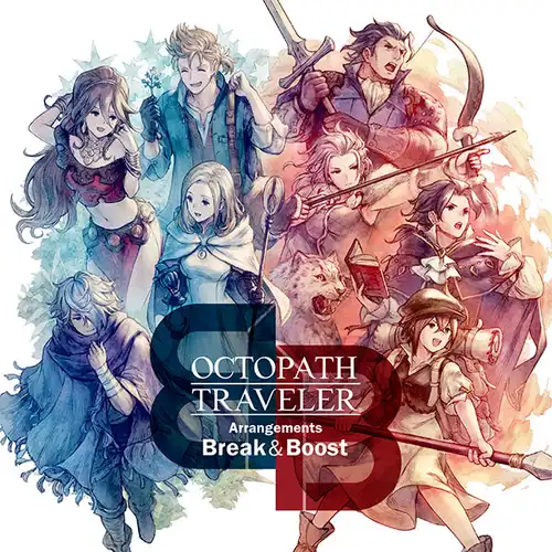 OCTOPATH TRAVELER Arrangements Break & Boost cover